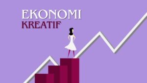 Gaes !!! Ekonomi Kreatif: Pengertian, Jenis, Hingga Manfaatnya