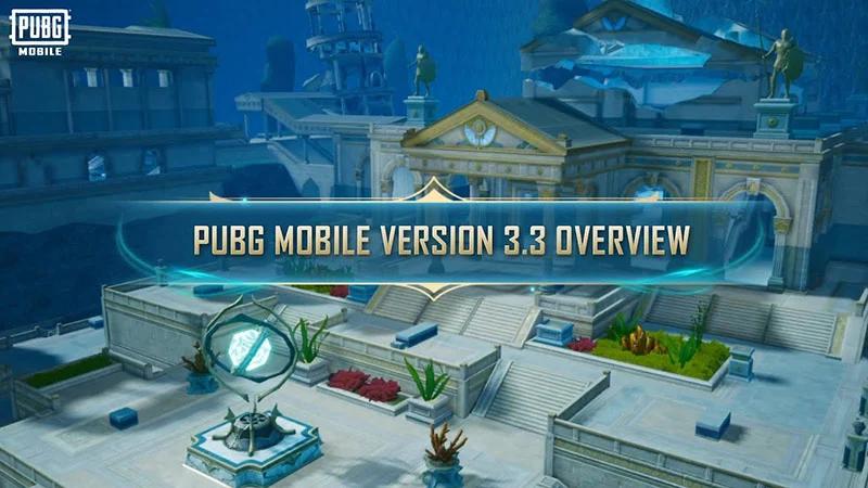 PUBG Mobile Update : Ver 3.3/sc : PUBGM/Ds : Aye