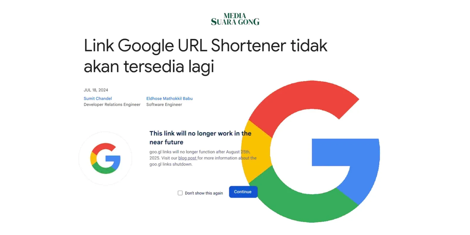 FT : Layanan Pemendek Link Google URL Shortener tidak akan tersedia lagi/sc : Artikel Pengumuman Resmi Google/Ds : Aye