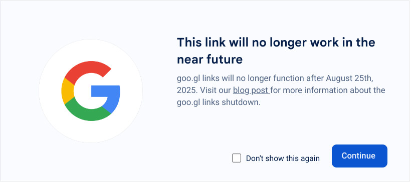 Halaman interstisial ditampilkan untuk beberapa link goo.gl mulai tanggal 23 Agustus 2024