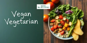 Gaes !!! Vegan vs. Vegetarian: Apa Bedanya?