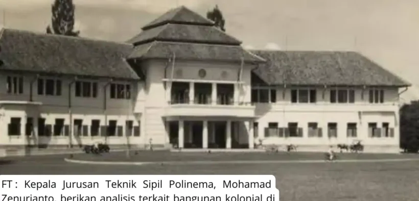 Pandangan Akademisi Prodi Teknik Sipil Polinema Pada Konstruksi Bangunan Kolonial di Malang