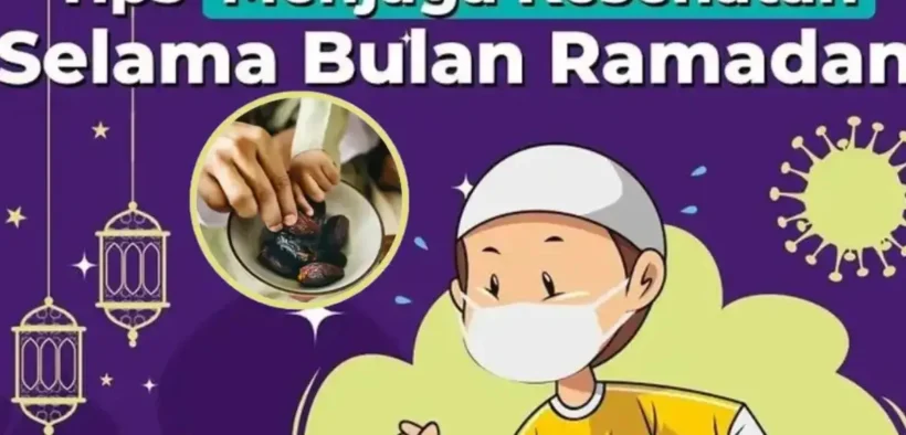 Tips Cara Jaga Kesehatan Selama Bulan Ramadan