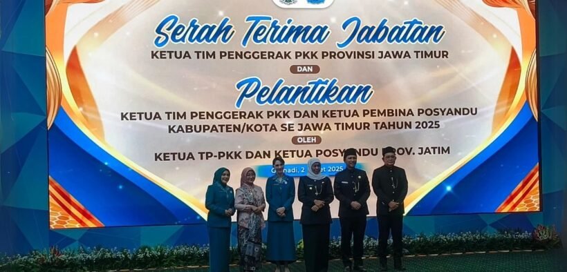 Pelantikan Ketua TP PKK dan Posyandu Jatim 2025