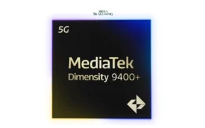 MediaTek Luncurkan Dimensity 9400+, Chipset Unggulan dengan Dukungan AI Generatif