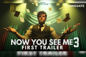 Trailer ‘Now You See Me: Now You Don’t’ Dirilis: Sekuel Ke-3