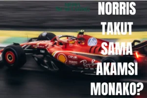 F1: Norris Kuasai GP Monako Setelah Sempat Ketar-Ketir Dengan Leclerc
