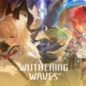 Wuthering Waves Tembus Top 15 Steam Best Sellers Global