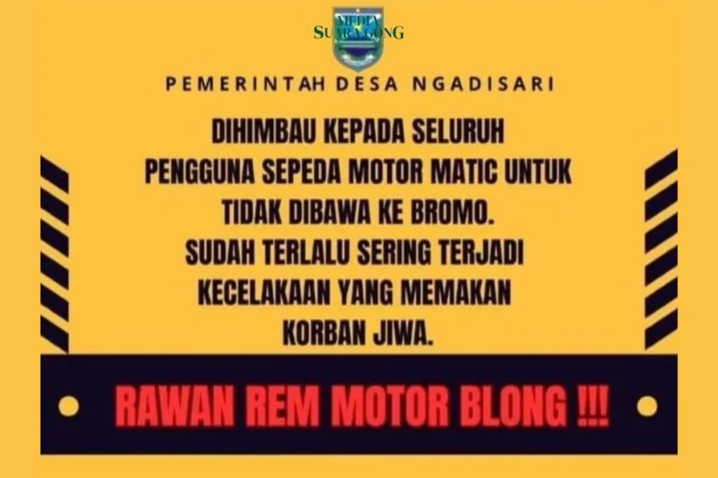 Peringatan Pemerintah Desa Ngadisari Bagi Peringatan Untuk Pengguna Sepeda Motor Matic di Kawasan Bromo