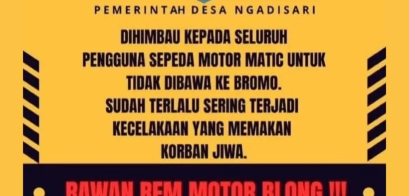 Peringatan Pemerintah Desa Ngadisari Bagi Peringatan Untuk Pengguna Sepeda Motor Matic di Kawasan Bromo