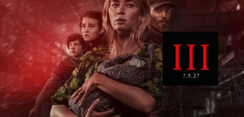 Paramount Pictures resmi mengumumkan bahwa Film A Quiet Place Part III akan tayang pada 9 Juli 2027.