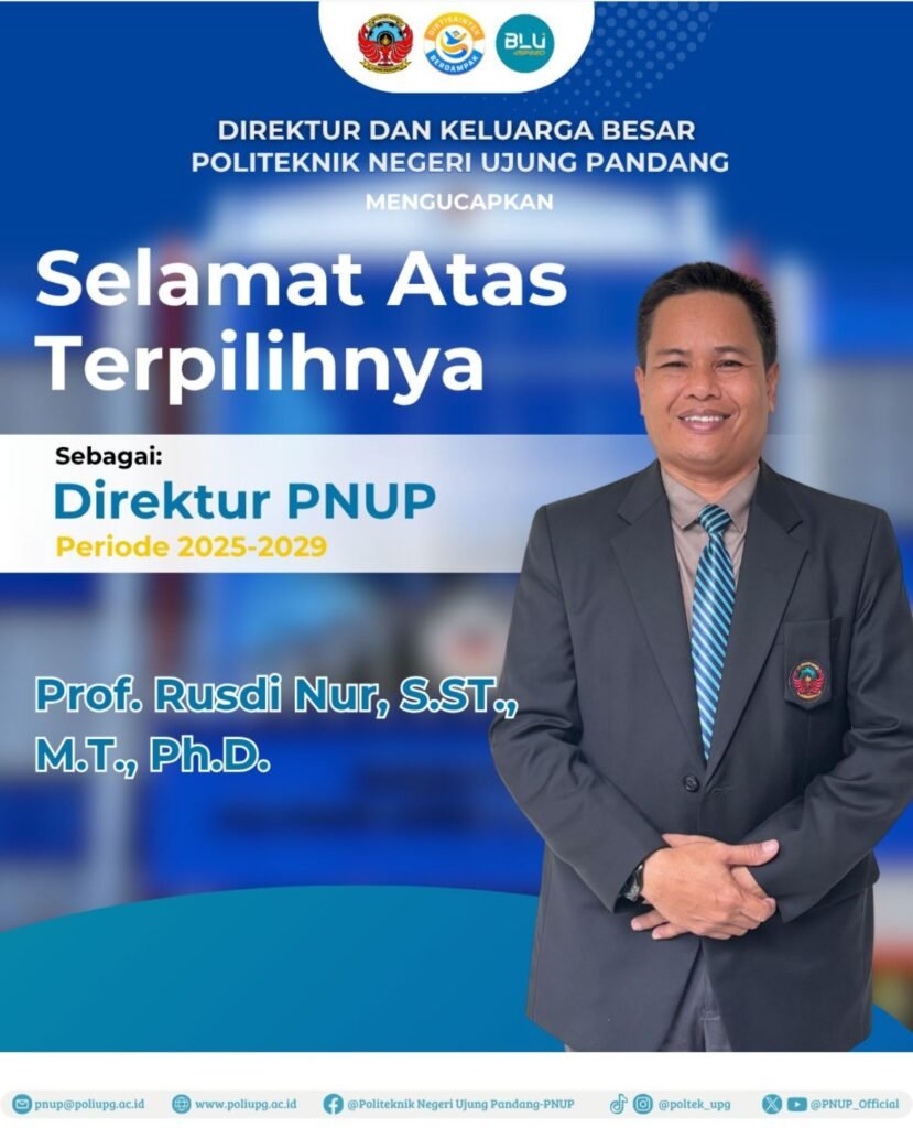 Dari 3 Kandidat, Prof Rusdi Nur keluar sebagai pemenang Pemilihan Direktur (Pildir) Politeknik Negeri Ujung Pandang (PNUP) periode 2025–2029