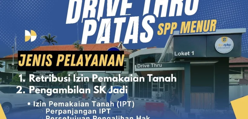 Pemkot Surabaya resmi meluncurkan Layanan Drive Thru Perizinan yang berlokasi di Sentra Pelayanan Publik (SPP) Menur.