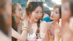 Heat Love Is Coming! BABYMONSTER Rilis MV “I LIKE IT”
